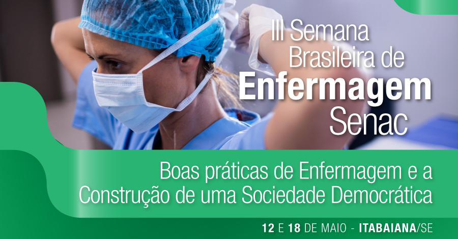 III Semana Brasileira de Enfermagem do Senac Sergipe