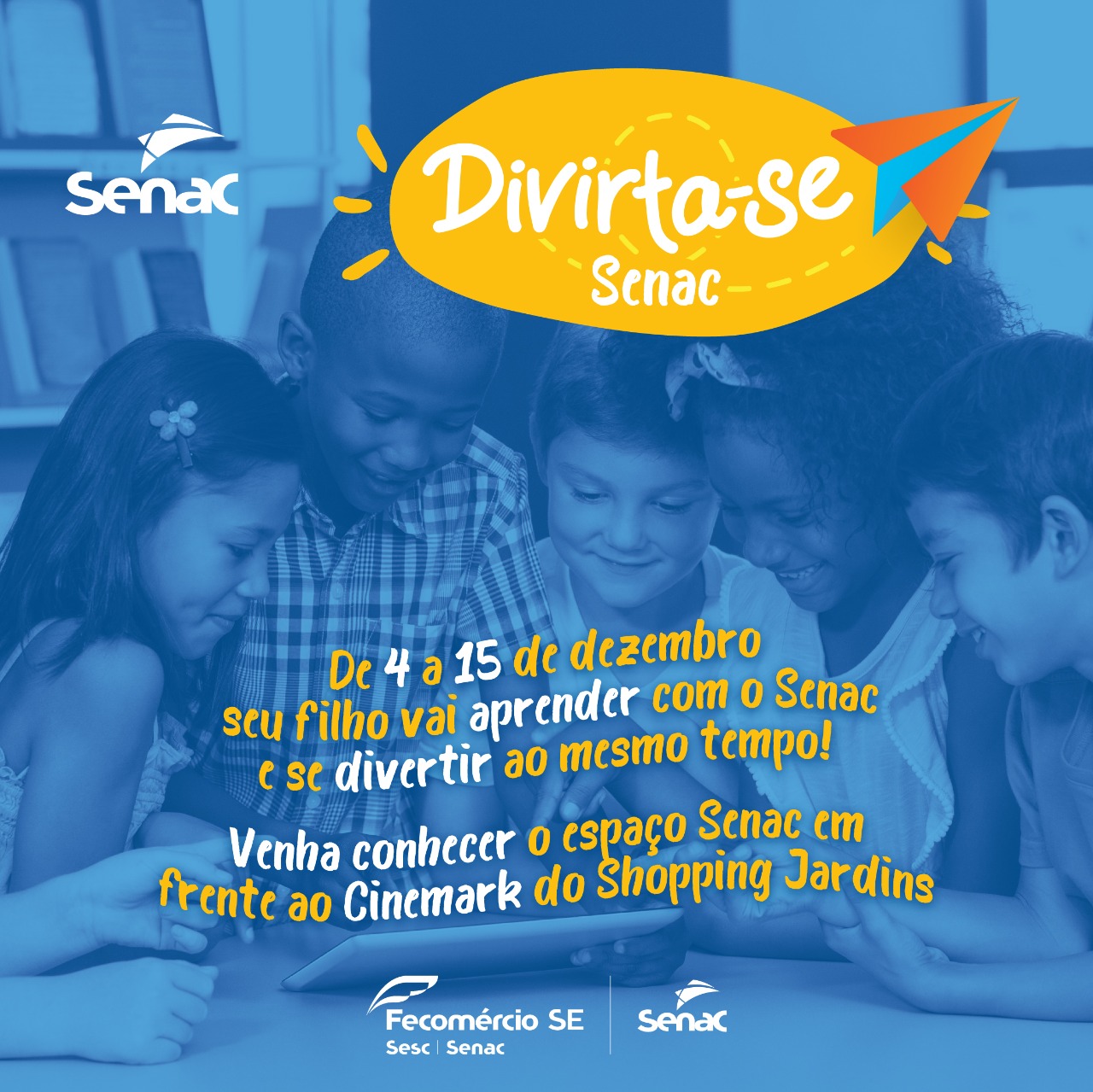 “Senac Divirta-se” une conhecimento e diversão para o público infantil