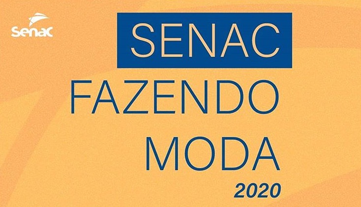 Senac Fazendo Moda III acontecerá de 6 a 8 de julho