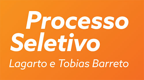 Processo Seletivo – Lagarto e Tobias Barreto