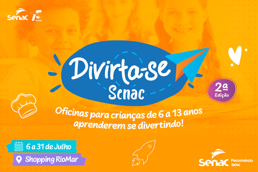 Confira a Programação do Divirta-se Senac 2022