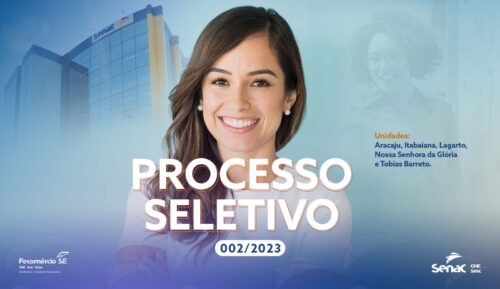 Senac Sergipe abre inscrições para Processo Seletivo para as unidades de Aracaju e do interior