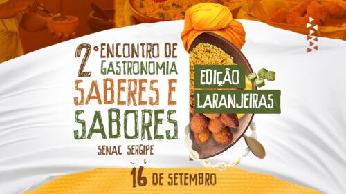 II Encontro do Saberes e Sabores explora a influência africana na culinária de Laranjeiras