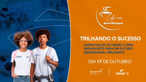 Senac realiza “Café com Aprendizagem”