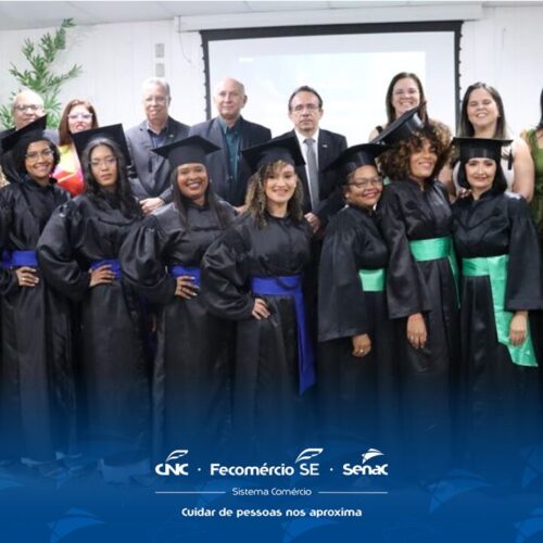 Senac realiza formatura de alunos dos cursos técnicos em Administração e em Massoterapia