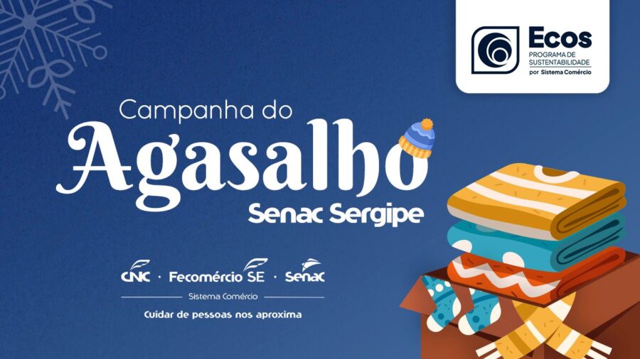 Senac Sergipe lança campanha do agasalho