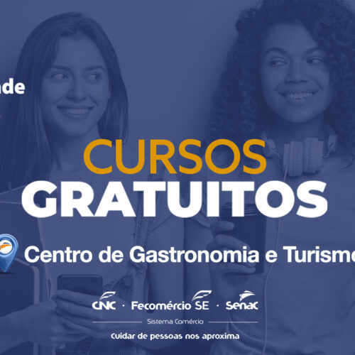 Senac Aracaju abre 120 vagas para cursos ligados à área de Gastronomia e Turismo