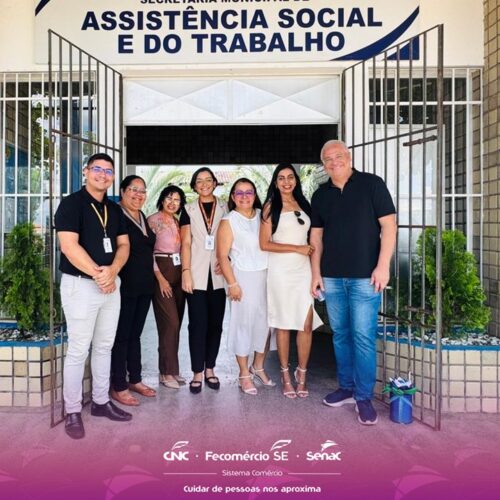 Senac Lagarto firma parceria com Secretaria de Assistência Social e do Trabalho de Boquim