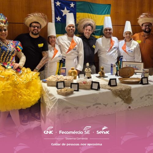 Semana da Gastronomia: Senac Sergipe promove almoço no RE da Câmara dos Deputados 