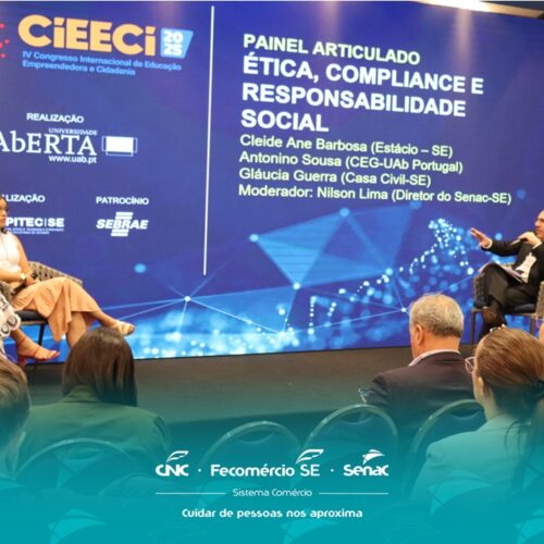 Diretor do Senac SE media painel sobre ética, compliance e responsabilidade social no IV CiEECi 