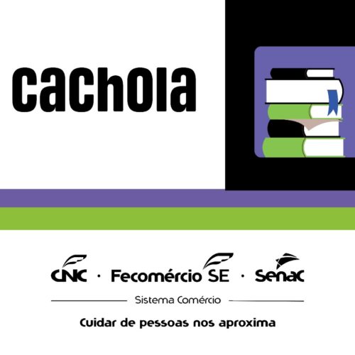 Senac Sergipe se destaca com o uso do Cachola 