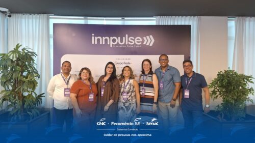 Senac Sergipe participa do Innpulse Forum 2025 em Salvador 