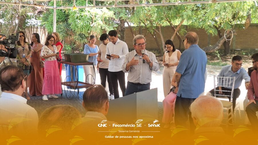 Senac Sergipe participa de lançamento de pedra fundamental da nova sede da Escola do Sesc 