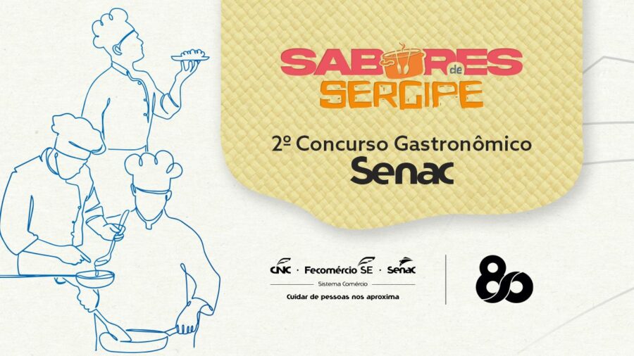 Senac Sergipe celebra identidade regional com o 2º Concurso Gastronômico Sabores de Sergipe