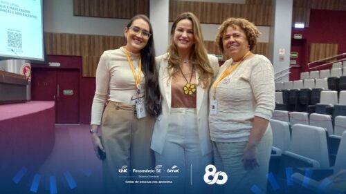 Senac SE participa de seminário sobre responsabilidade digital e proteção de crianças e adolescentes no MP 