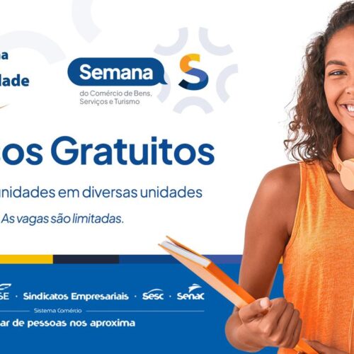 Semana S 2026: Senac Sergipe disponibiliza 725 vagas de cursos gratuitos